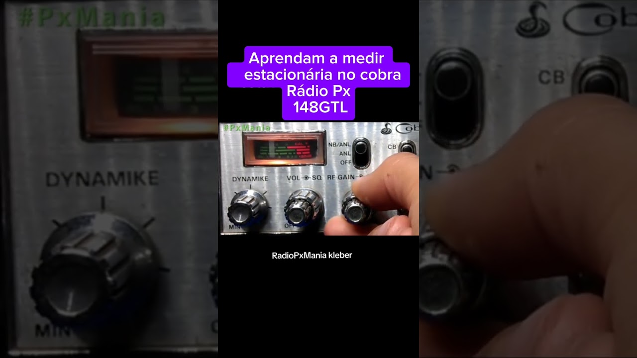 Como medir a estacionária no Rádio Px cobra 148gtl