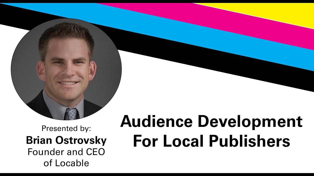 Audience Development For Local Publishers