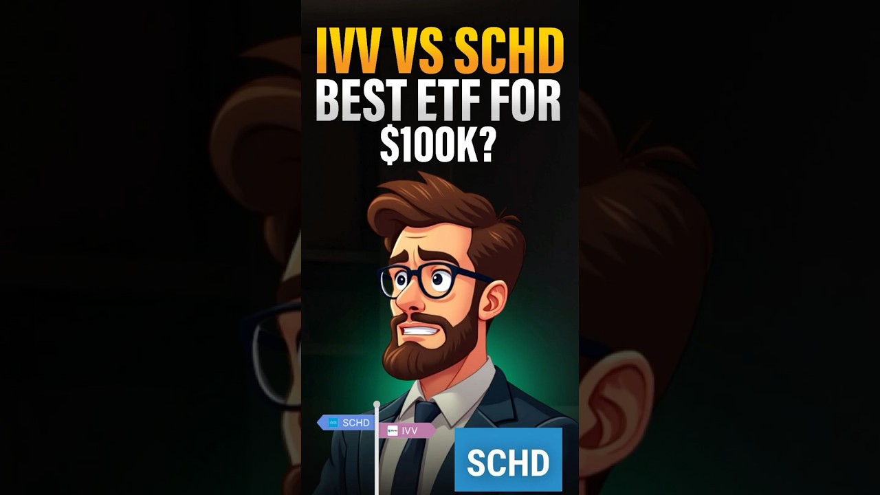 IVV vs SCHD | Where Should You Invest $100,000