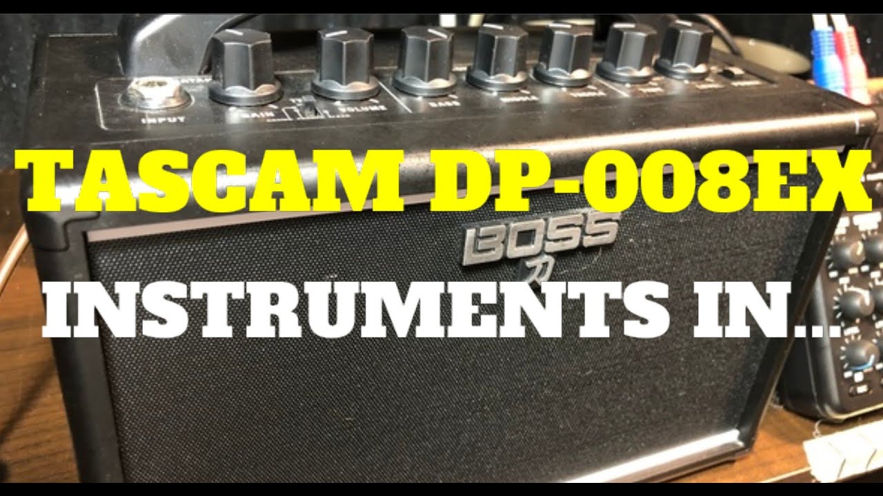 Tascam DP-008EX Recording External Instruments