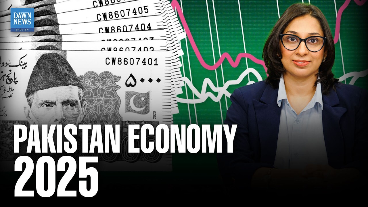 Pakistan&rsquo;s Economy in 2025: The Year Explained | Dawn News English
