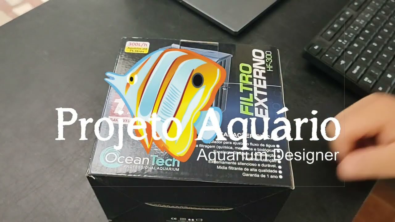 Filtro externo hang-on HF-300 Ocean Tech (dica para aquarista iniciante)