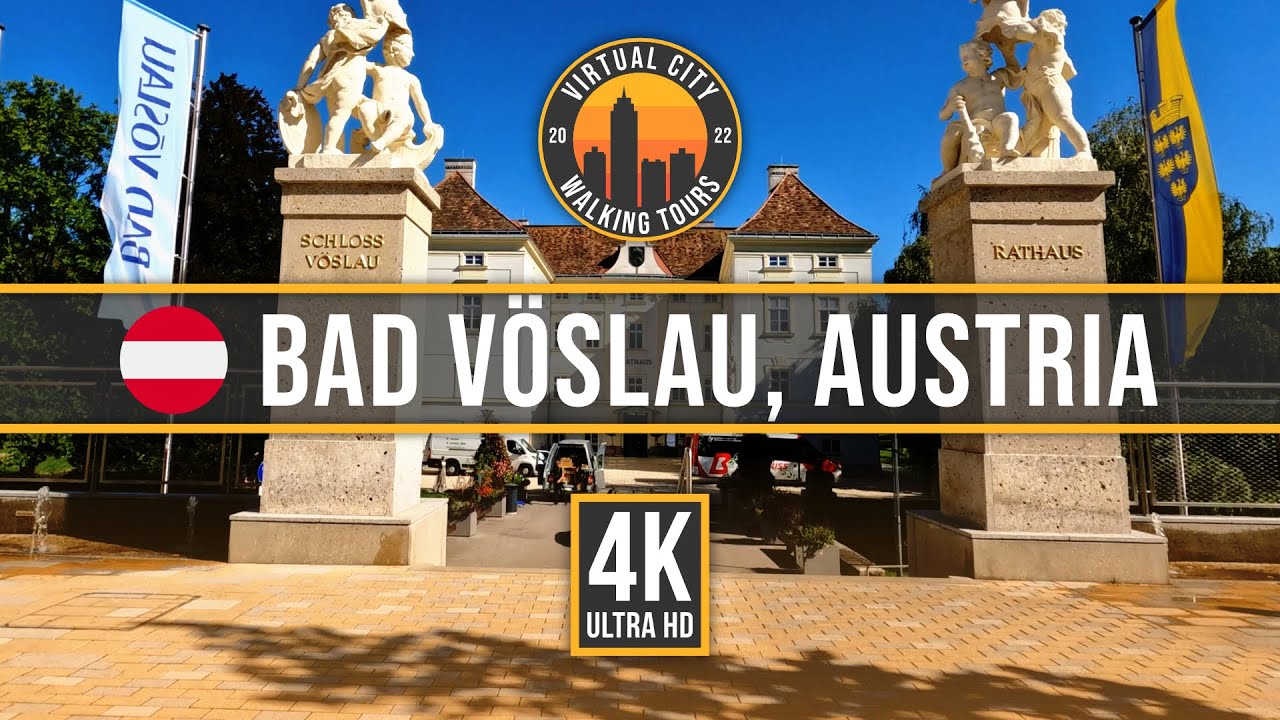 🇦🇹 BAD VÖSLAU, AUSTRIA – Peaceful Walking Tour through a Spa Town [4K]