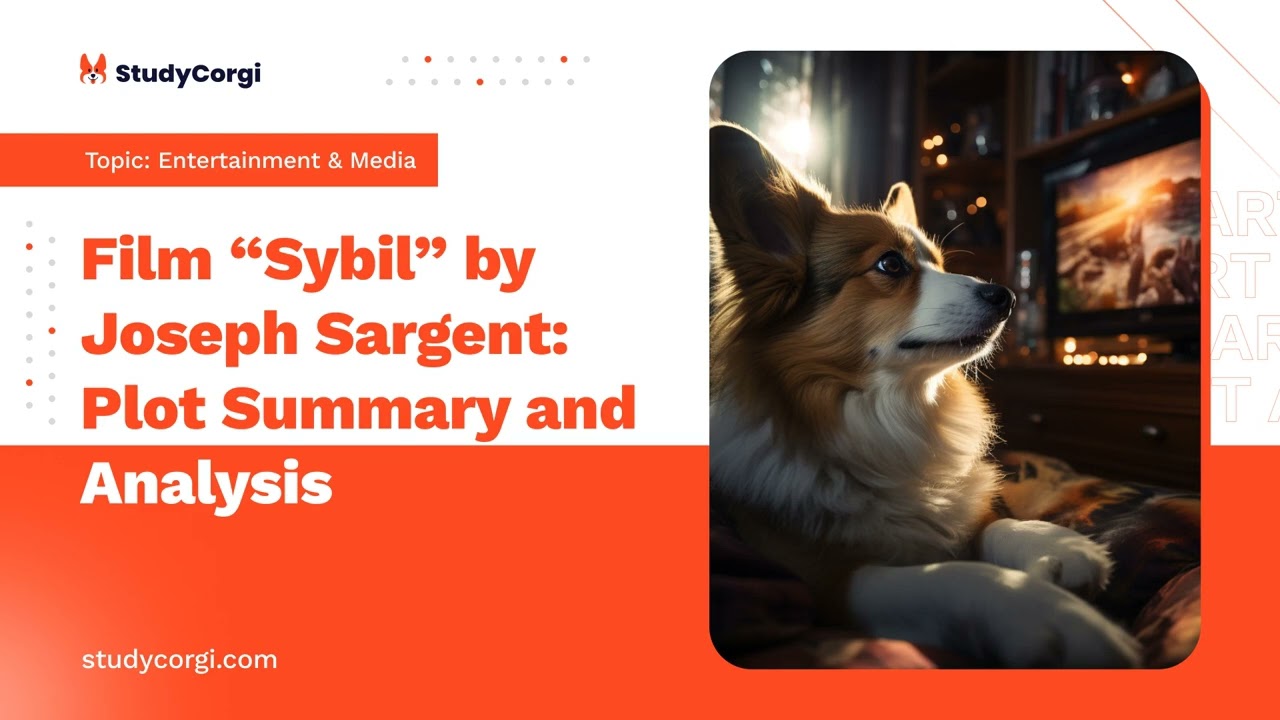 Film &ldquo;Sybil&rdquo; by Joseph Sargent: Plot Summary and Analysis - Research Paper Example