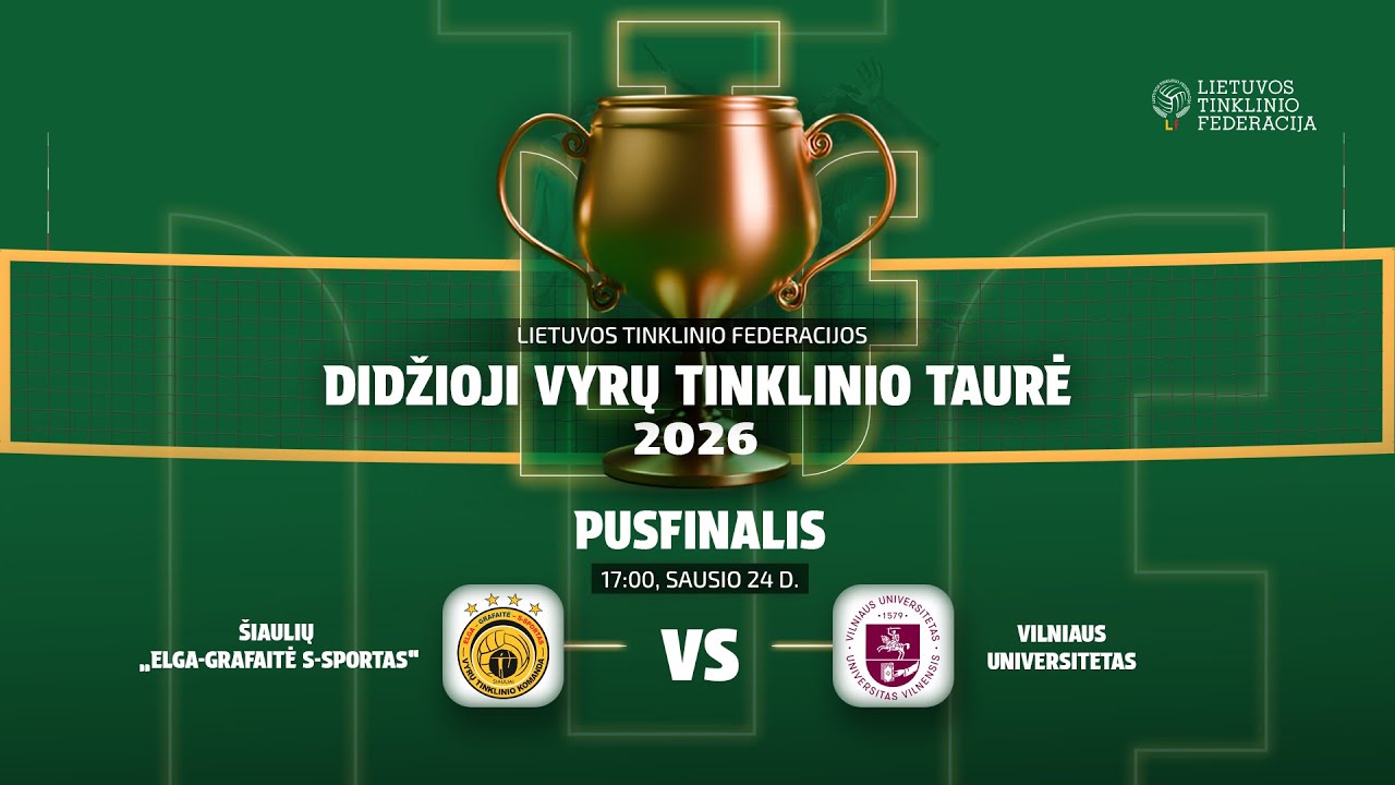 LTF Didžiosios taurės komentarai: Šiaulių „Elga-Grafaitė- S-sportas” — Vilniaus universitetas