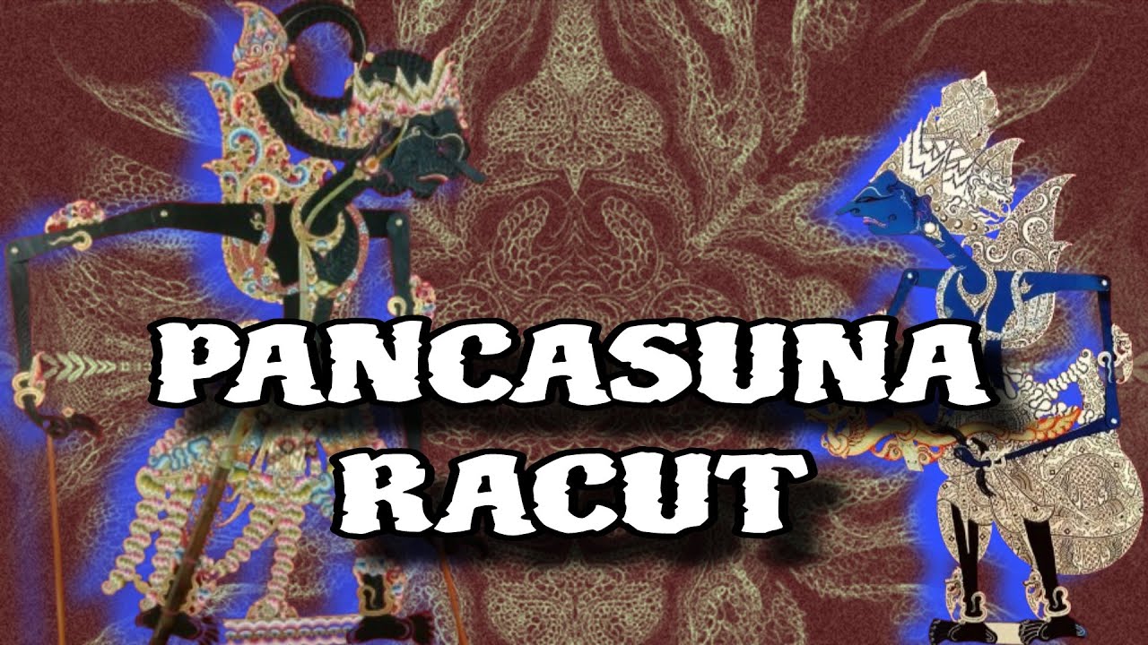 PANCASUNA RACUT ||| WAYANG KULIT ||| KI MANTEB SOEDARSONO |||| CERITA WAYANG ||||