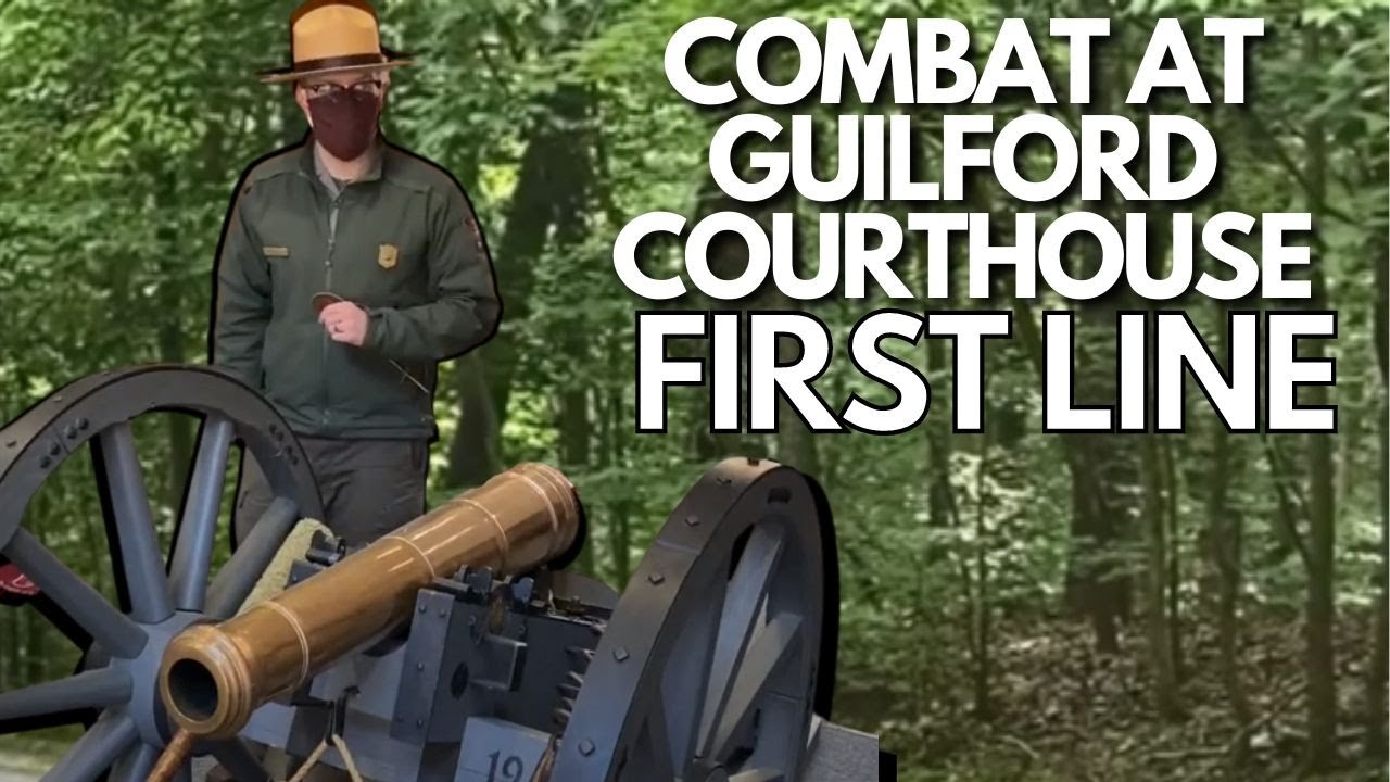 The First Line: Combat at the Battle of Guilford Courthouse