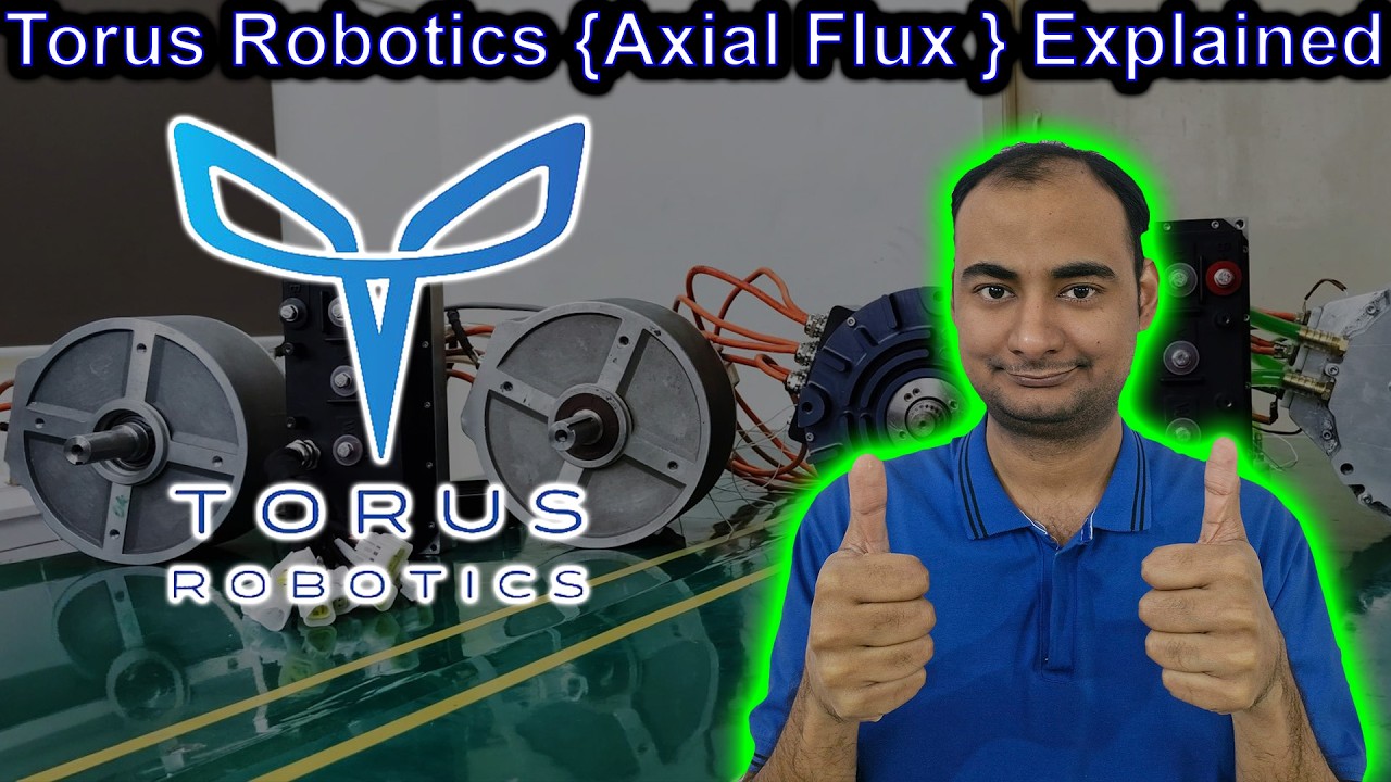 Torus Robotics {Axial Flux motor} Explained