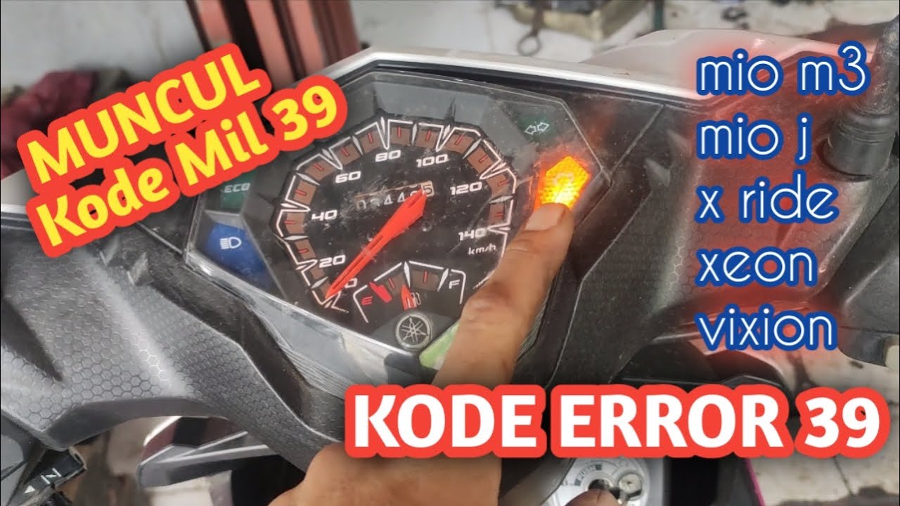 CARA MUDAH MENGATASI‼️ KEDIPAN KODE MIL 39 Pada Motor Yamaha Mio m3,mio j,xeon, xride,mio gt, dll.