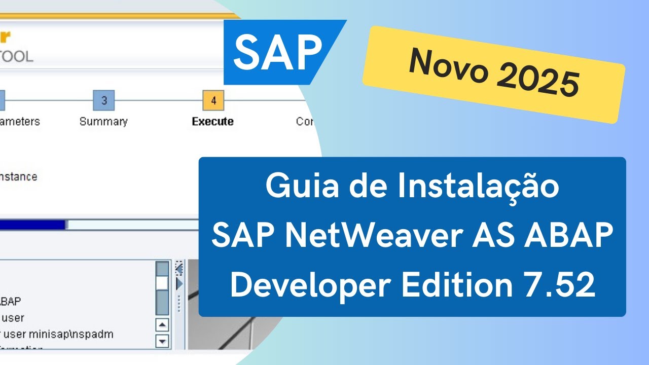Guia de Instalação do SAP Netweaver AS Developer Edition 7.52 - Atualizado 03/05/2025