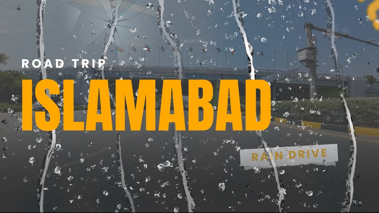🇵🇰 Driving at Islamabad Road Durnig Rain | Beautiful Capital City in The World