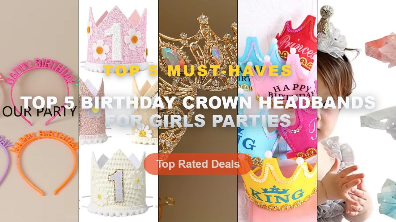Don't Buy Top 5 Birthday Crown Headbands For Girls Parties Before Watching This! - 1pc Korean Birthd