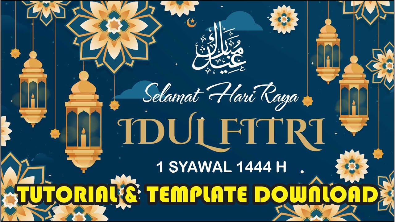 Video Template Ucapan Selamat Idul Fitri 1444 H- (Download Template & Tutorial Gratis) - Part 3