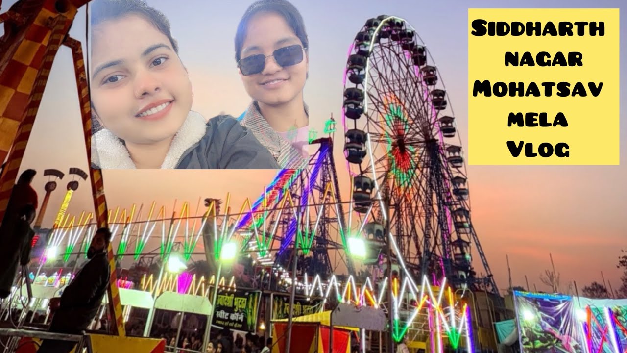 Siddharth nagar mohatasav mela vlog ❤️