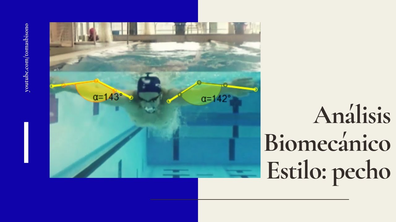 NATACIÓN: Análisis biomecánico del estilo pecho