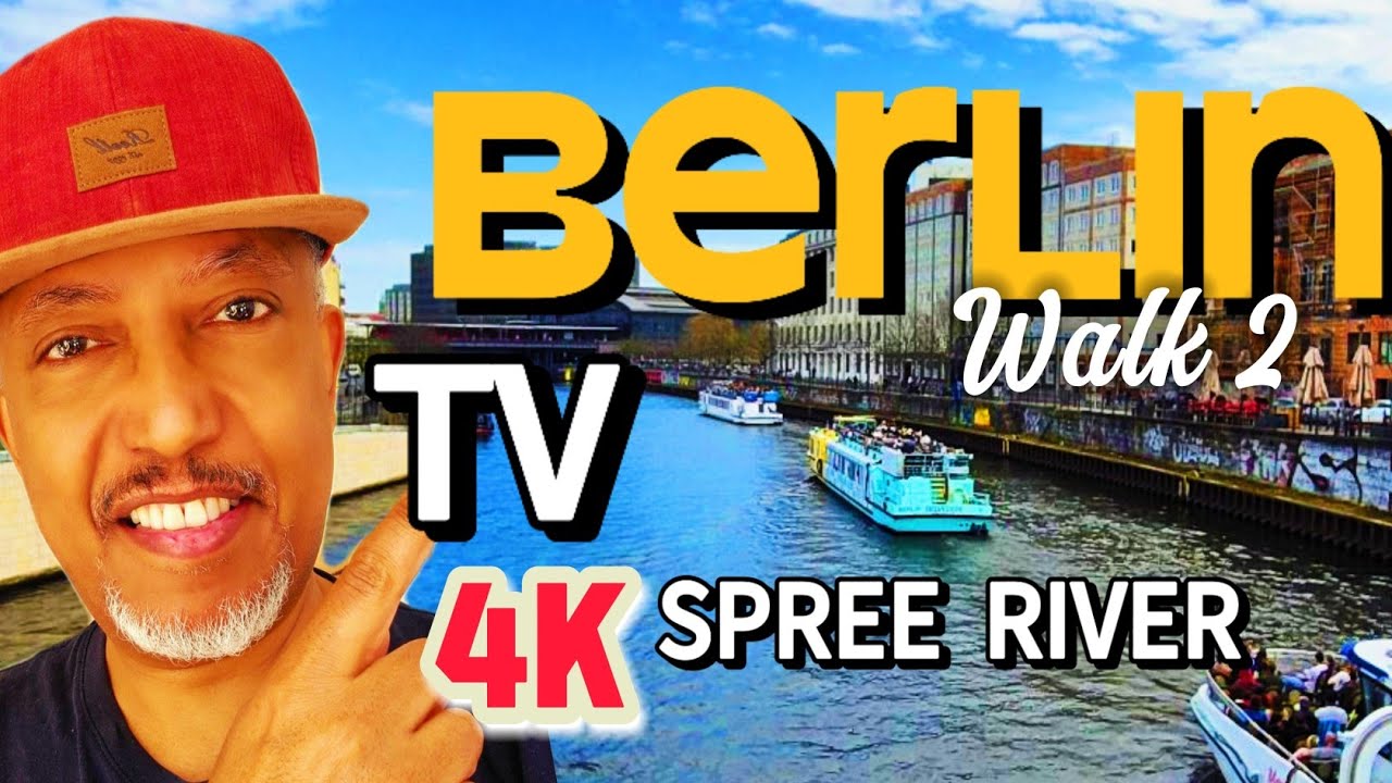 Berlin Walking Tour 2025 | Spree River Stroll in 4K | Cityscapes, Landmarks & Street Life 4k 