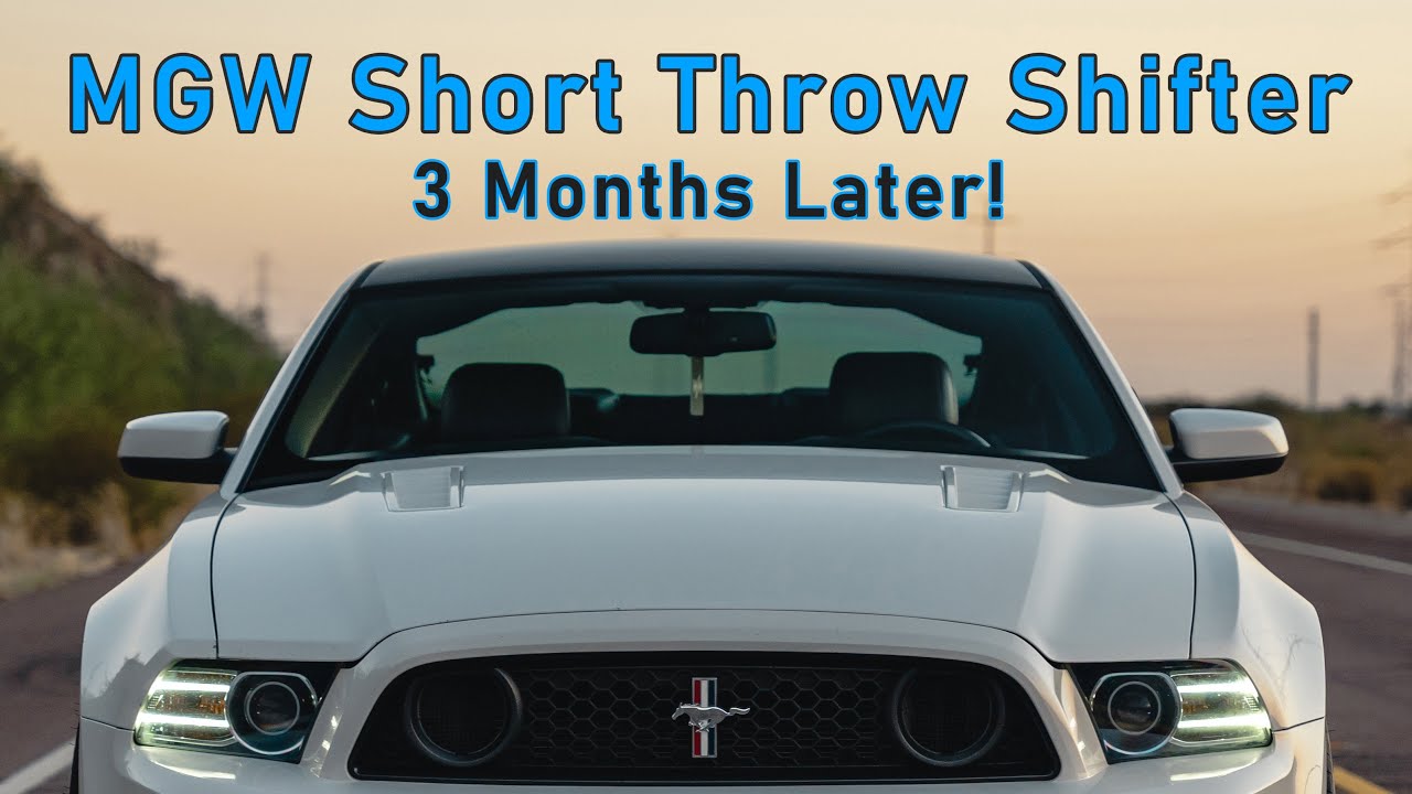 My MGW Short Throw Shifter after 3 months - The BEST Shifter! | 2013 Ford Mustang GT