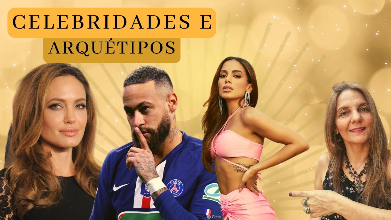 Arquétipos de FIGURAS PÚBLICAS  e CELEBRIDADES