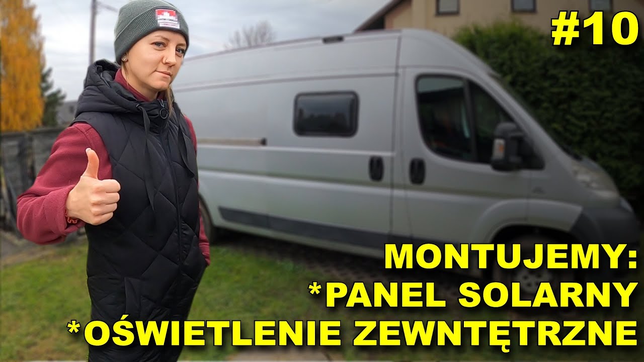 Montujemy panel na dachu i oświetlenie zewnętrzne boczne! Budowa campervana ducato l3h2