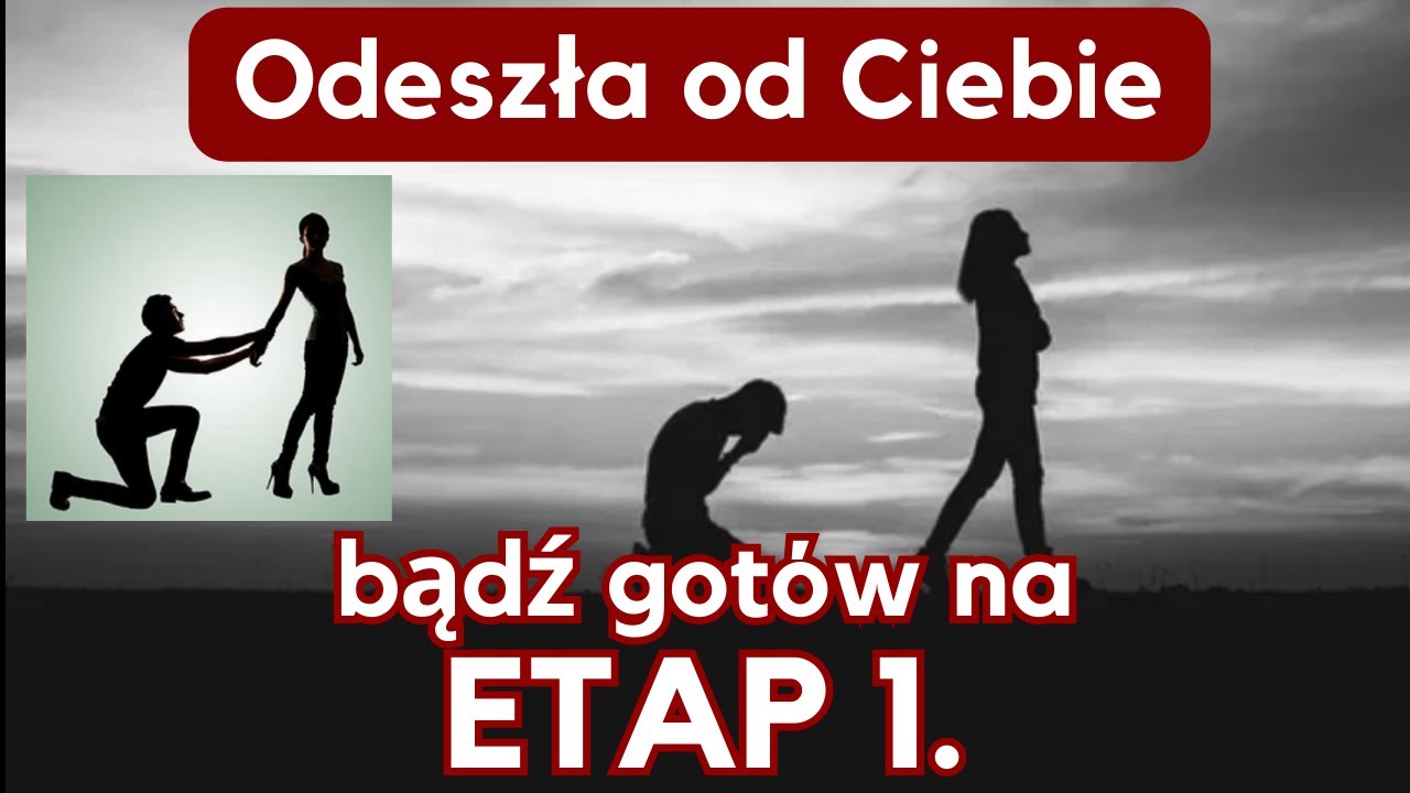 Moja dziewczyna mnie zostawiła - co się ze mną dzieje? Jak odzyskać moją ex? Chcę walczyć o moją ex.