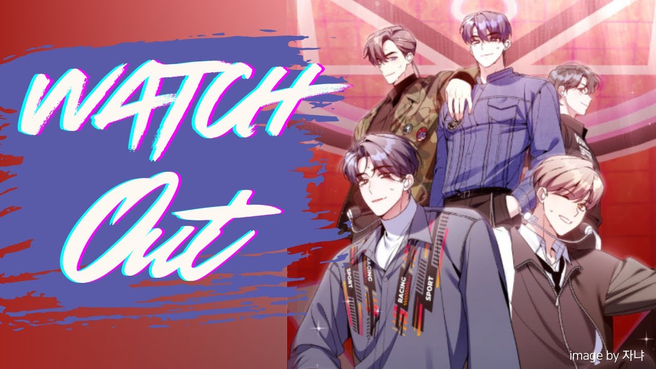 [An Insincere Idol's Blank Slate] Watch Out - REVE | Kakao Webtoon |  Web Novel | Fan Song