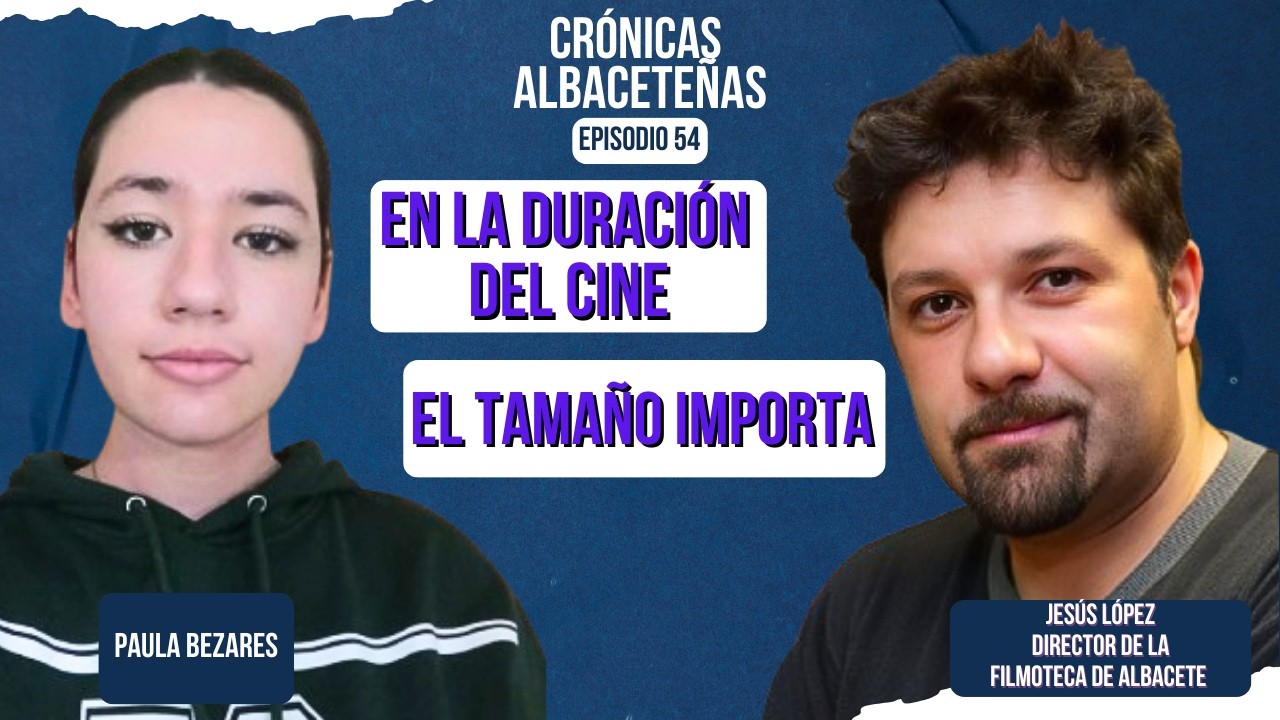 Entrevista a Jesús López, director de la Filmoteca de Albacete. #54