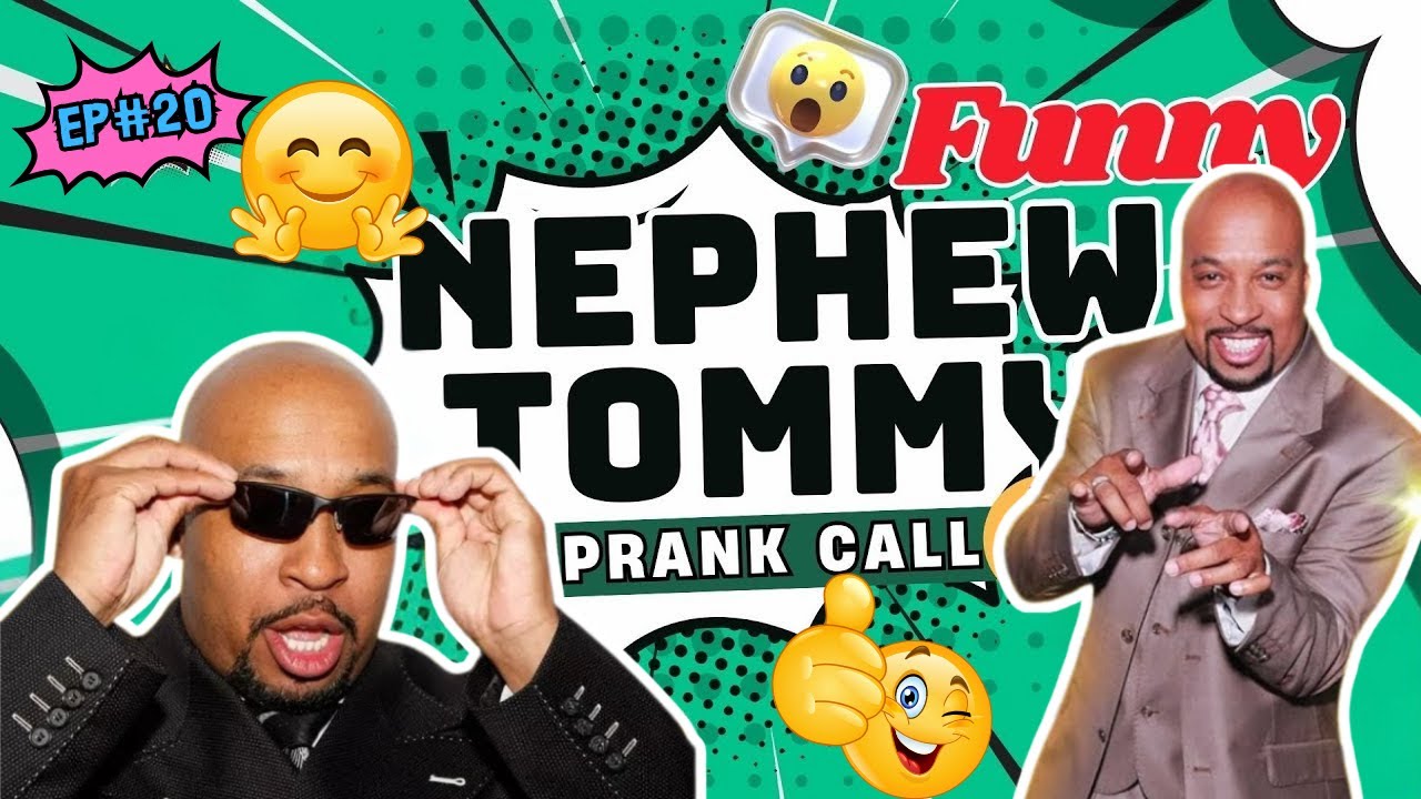 Nephew Tommy 2025 - Nephew Tommy's CRAZIEST Prank Calls Ever! 😱 You Won't Believe This! 😂 | PART#20