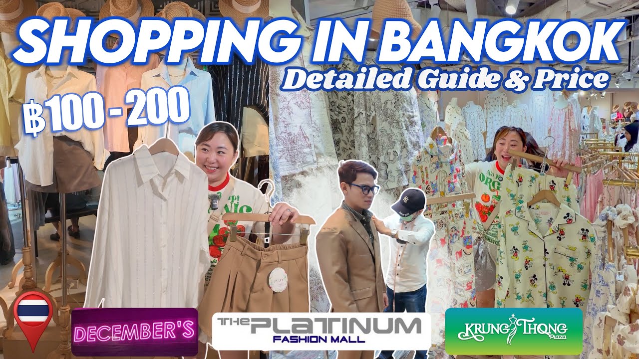 Best Shopping Spots in Bangkok 🇹🇭 TH | Guide + Price: December’s, Platinum Mall, Krung Thong & MORE
