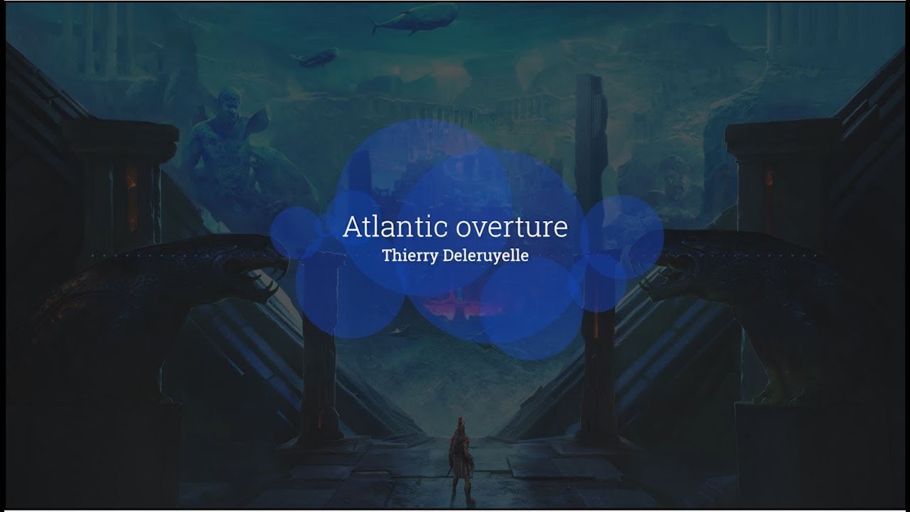 Atlantic Overture T. Deleruyelle