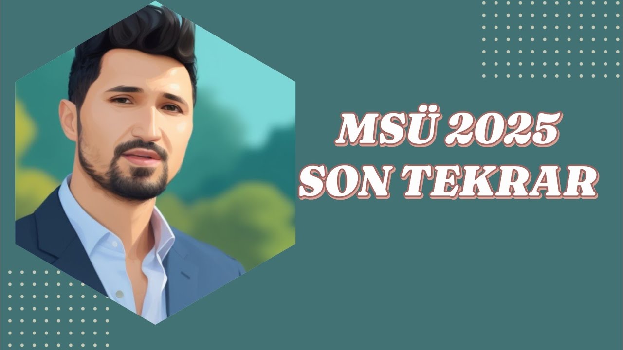 MSÜ 2025 SON TEKRAR |COĞRAFYA