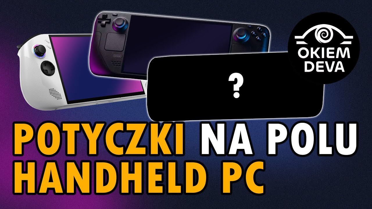 Jak potyczki handheld PC zmienią branżę gier?