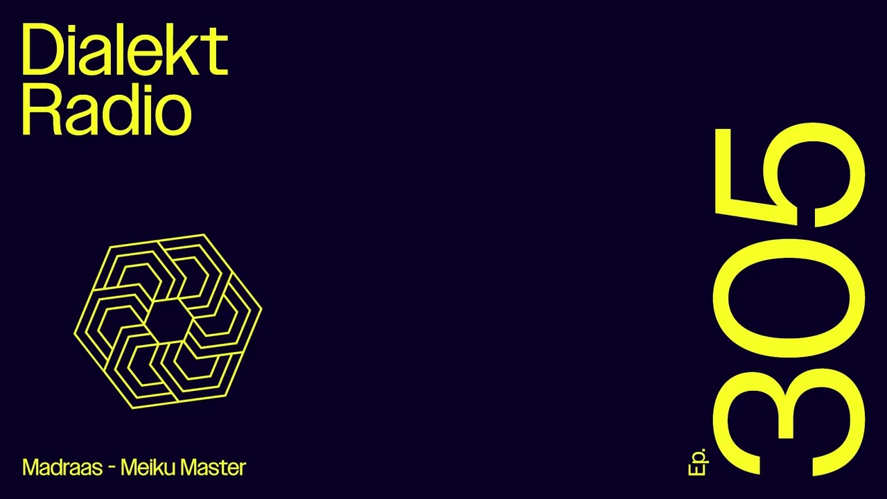 DIALEKT RADIO #305