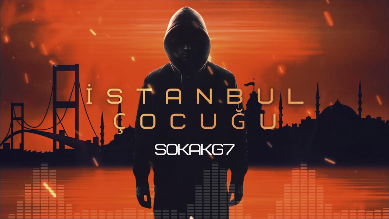 SokakG7 - İstanbul Çocuğu