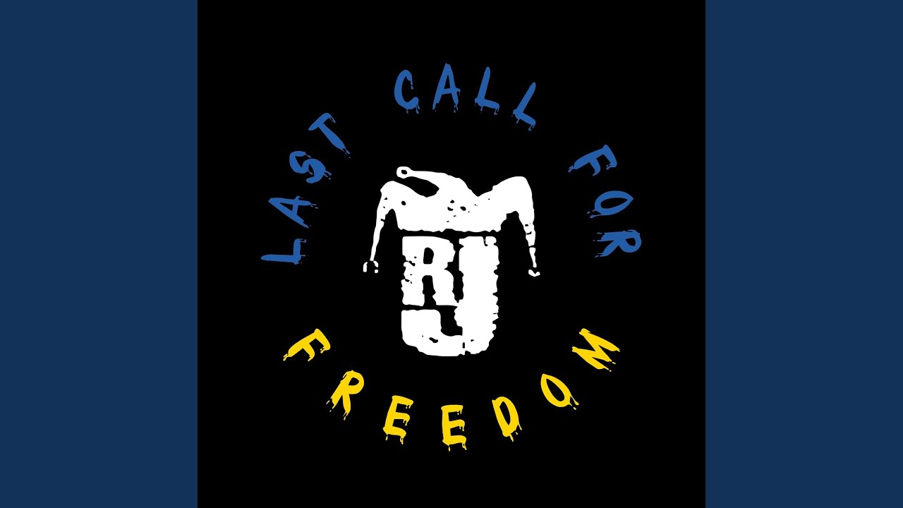 Last Call for Freedom