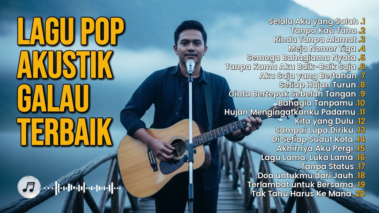 Playlist Lagu Pop Akustik Galau 2026 | Lagu Sedih Penuh Perasaan