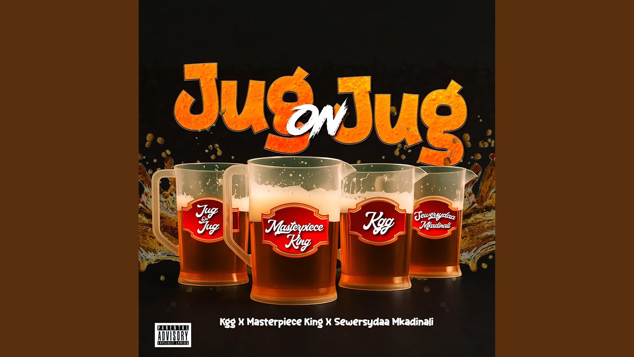 Jug on Jug (feat. KGG & Sewersyda Mkadinali)