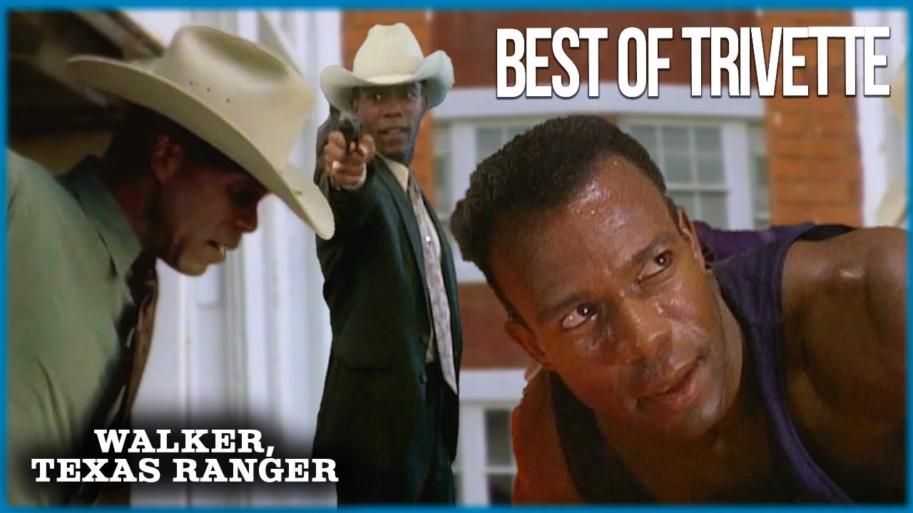 TRIVETTE, The (2nd) BEST Texas Ranger! | Walker, Texas Ranger