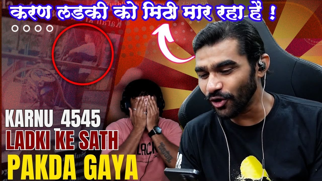 Shreeman Legend Exposed Karnu4545 | करण लडकी के साथ पकडा गया | #shreemanlegend @karnuu4545