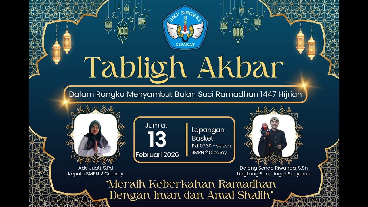Tabligh Akbar Menyambut Bulan Suci Ramadhan 1447 H