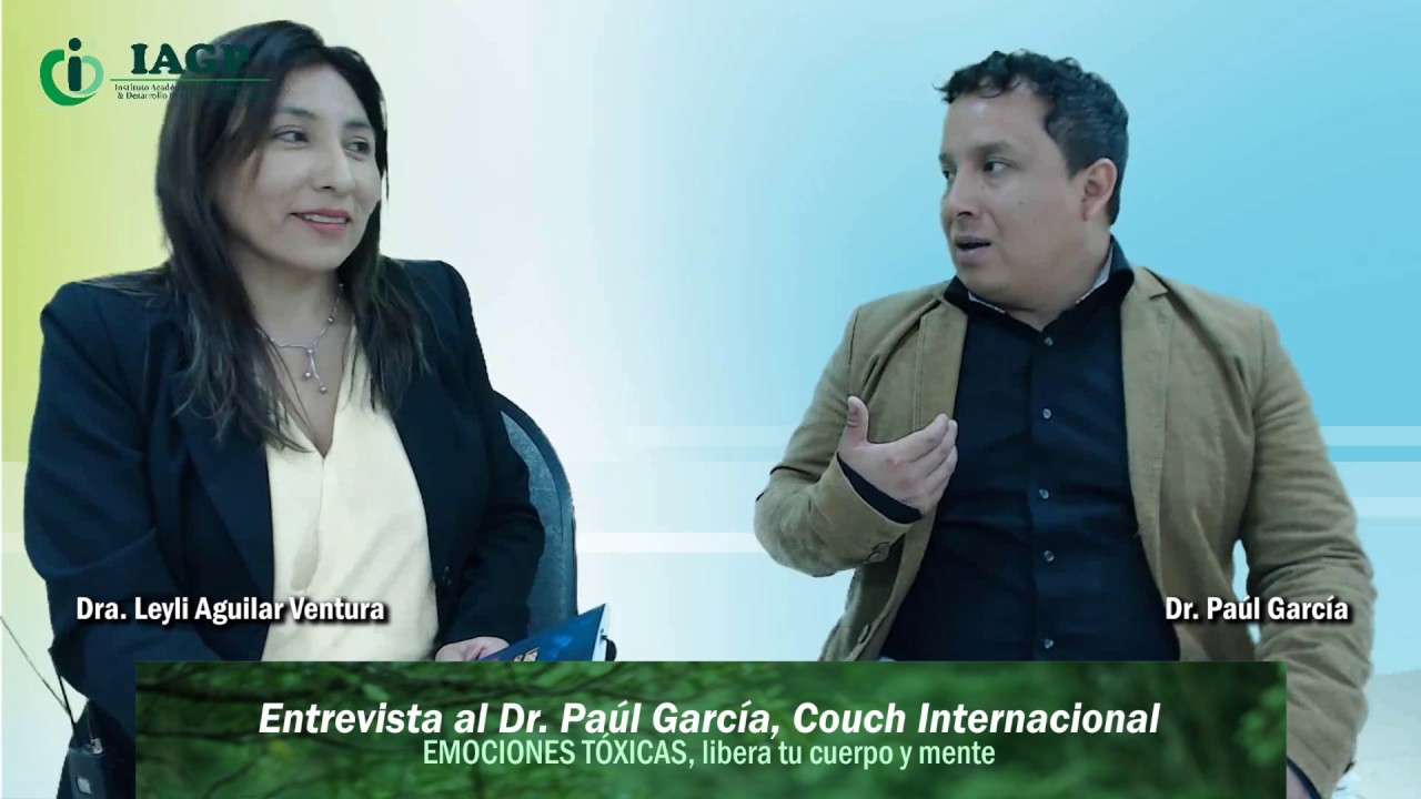 Entrevista a Paúl García - Emociones Tóxicas, libera tu cuerpo y mente.