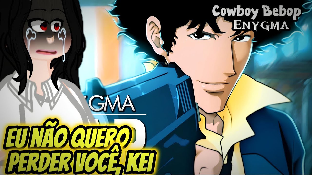 My Bully Is My Lover React: Rap do Spike (Cowboy Bebop)  | See You, Space Cowboy | Enygma 79 [AS]