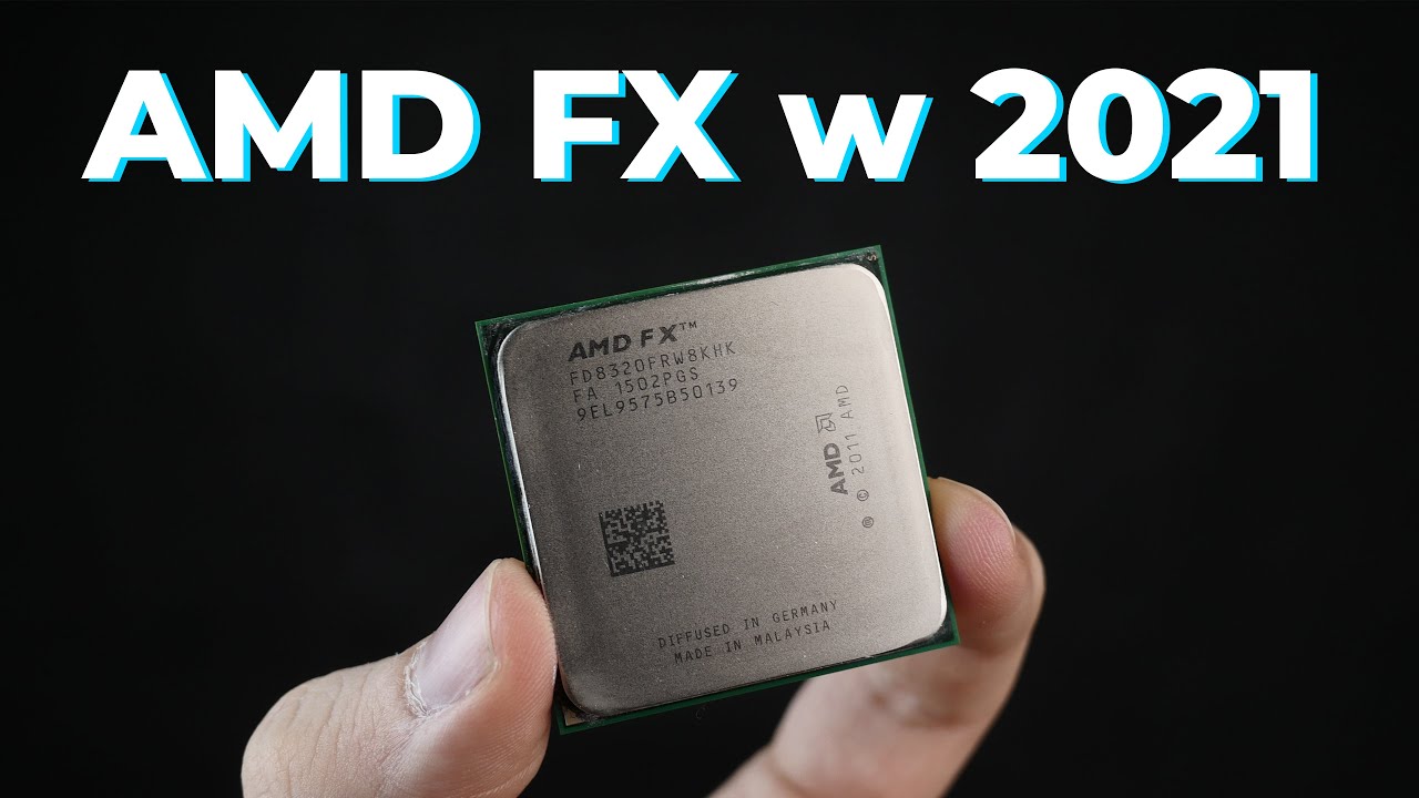 AMD FX w 2021 - daje radę?
