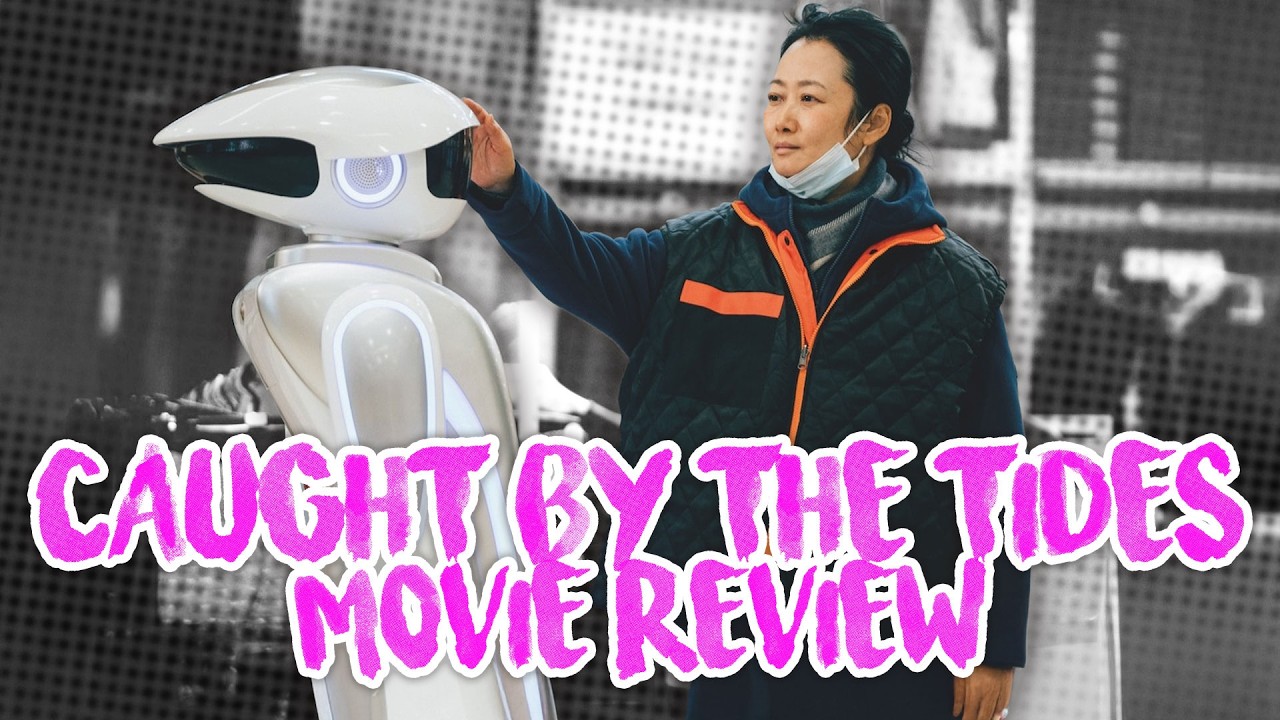 Caught by the Tides - 风流一代 - Movie Review