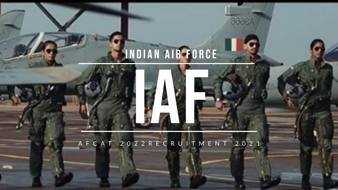 IAF AFCAT 1 2022 Notification | Indian Air Force Recruitment 2021
