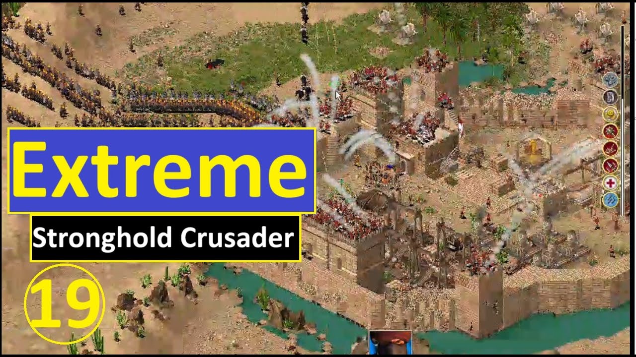 Stronghold Crusader  Extreme  | Stage 19