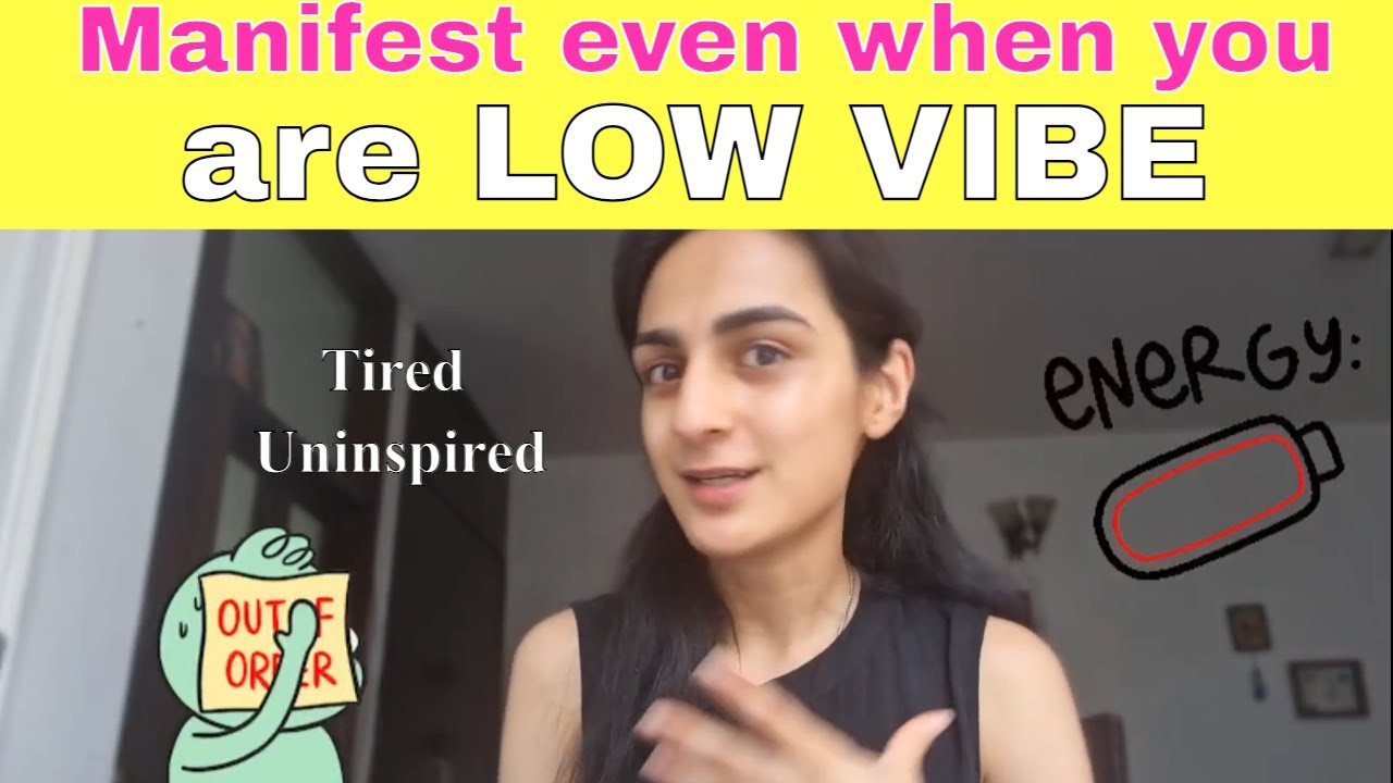 what to do when you feel low energy & tired  manifestation