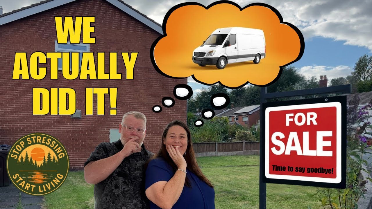 We Finally Did It… Goodbye House, Hello Vanlife