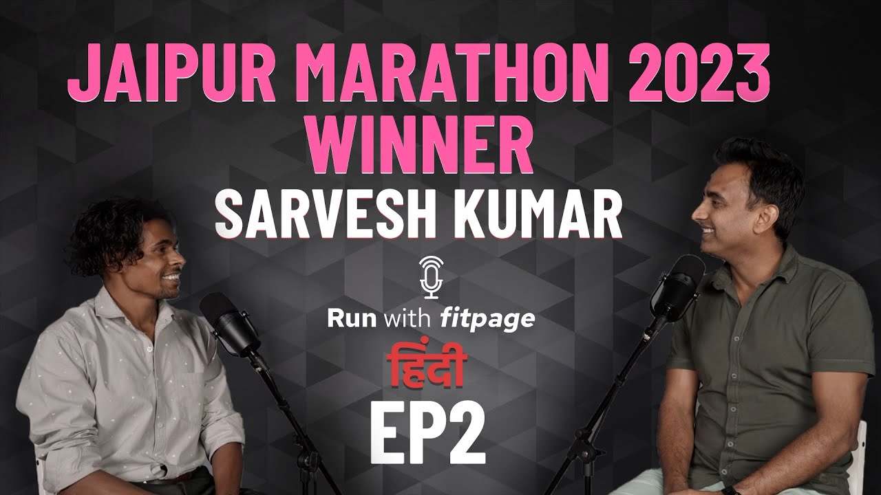 Run with fitpage हिंदी | Episode 2 | Sarvesh Nirmal | #podcast  #hindipodcast  #indianathletes