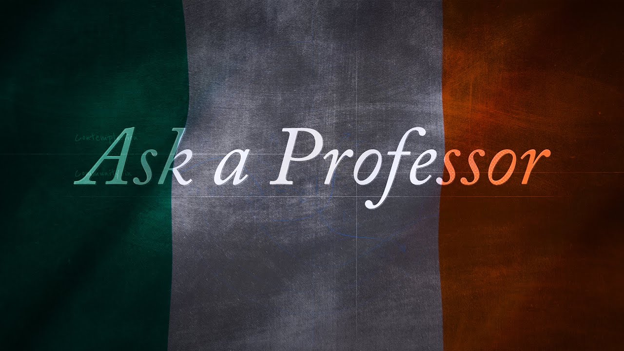 Why is Irish Culture So Popular? Explaining Ireland&rsquo;s &lsquo;Green Wave&rsquo; | Ask a Professor
