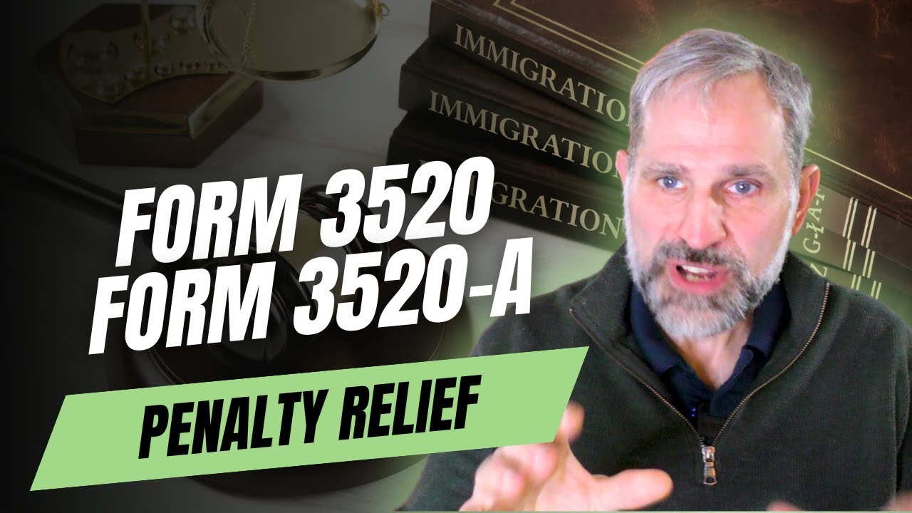 IRS Form 3520 and 3520-A Penalty Relief Program: Can it work for your foreign retirement reporting?